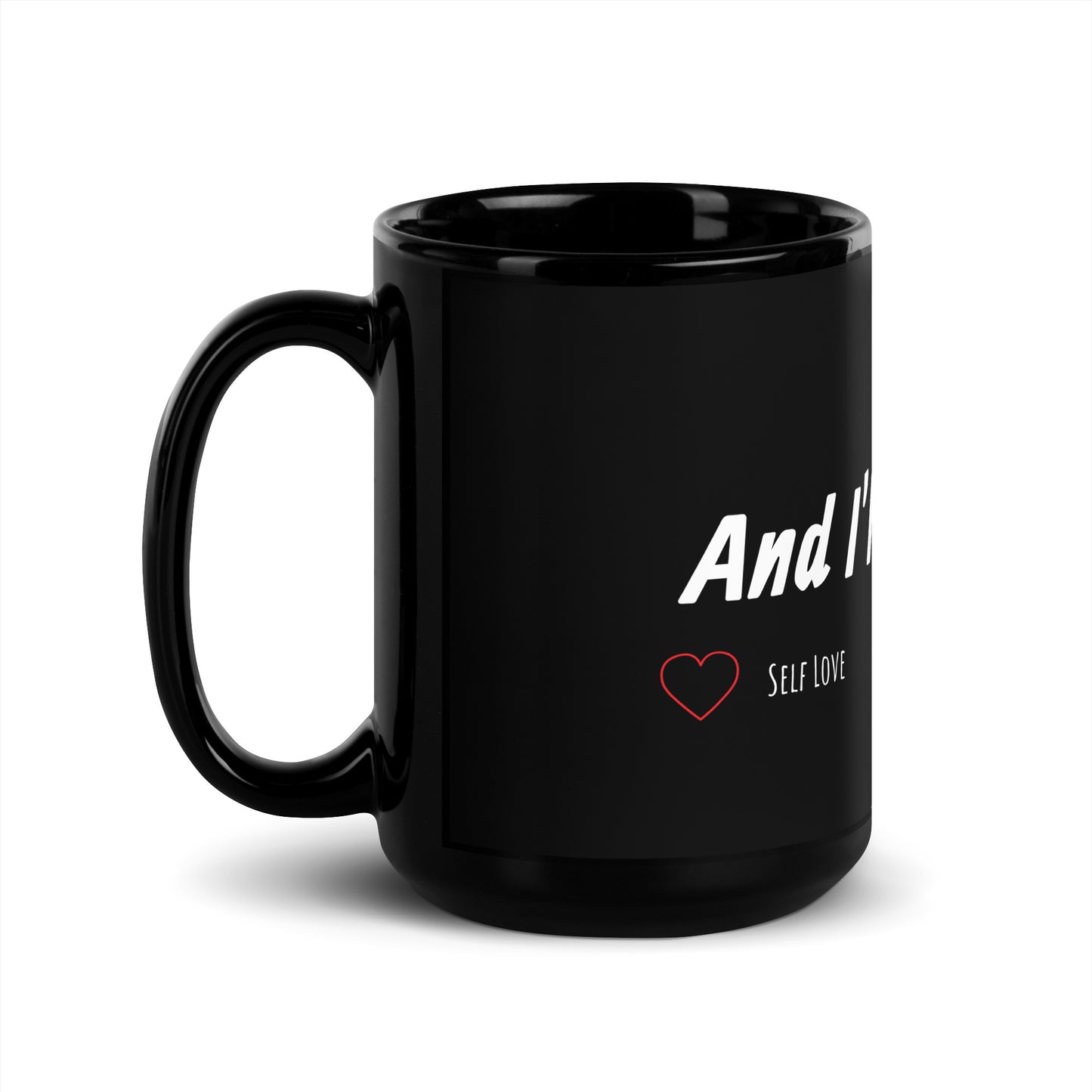 And I’ll Sip To Me (mug)